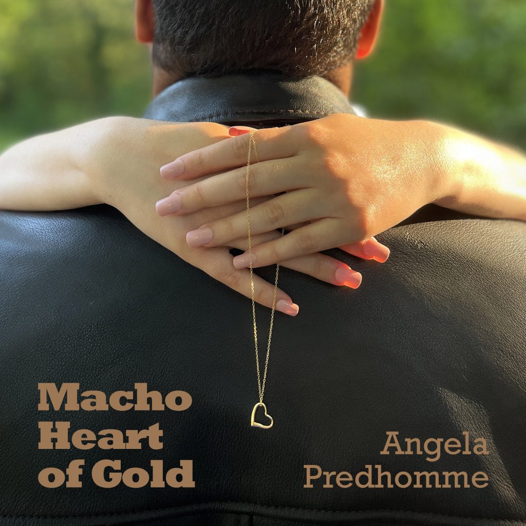 Macho Heart of Gold - single artwork for song by Angela Predhomme